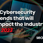 2023’s Top 5 Cyber Risks and Strategies for Managing Them